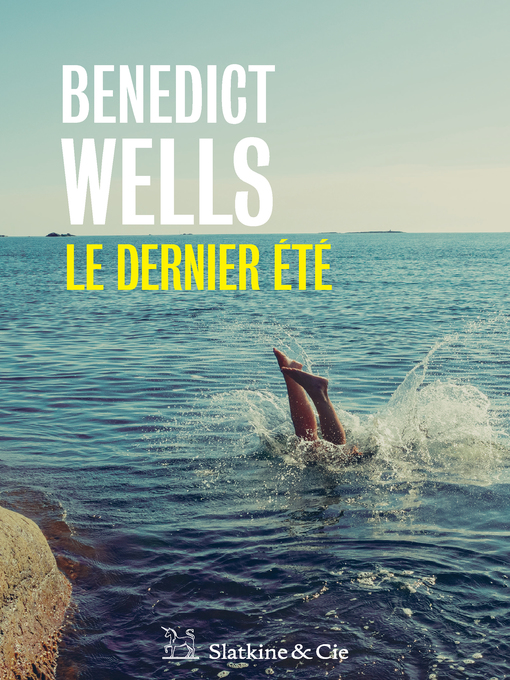 Title details for Le Dernier été by Benedict Wells - Available